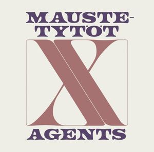 Maustetytöt X Agents (EP)