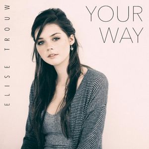 Your Way (Single)