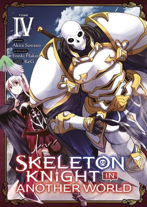 Skeleton Knight in Another World, tome 4