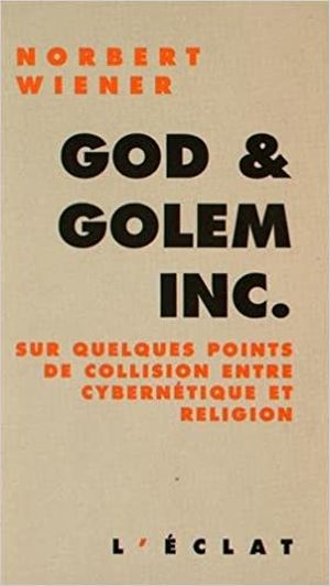 God and golem Inc.