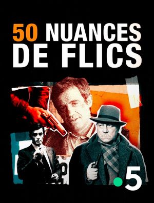 50 Nuances de flics