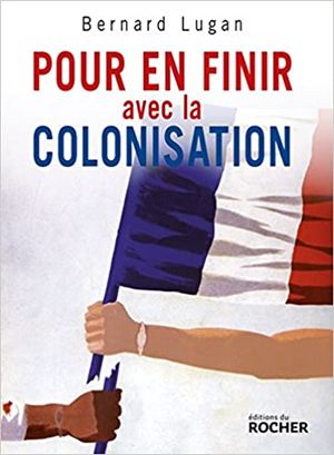 Pour en finir avec la colonisation