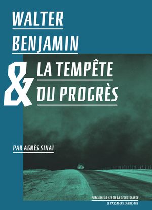Walter Benjamin et le progrès