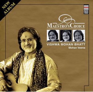 Maestro's Choice: Mohan Veena