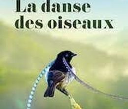 image-https://media.senscritique.com/media/000020540440/0/la_danse_des_oiseaux.jpg