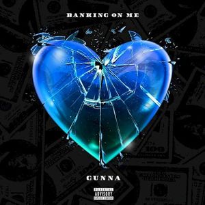 Banking On Me (Single)