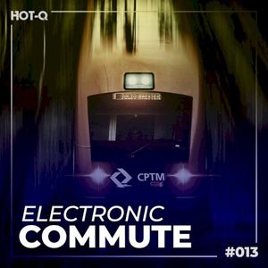 Electronic Commute 013