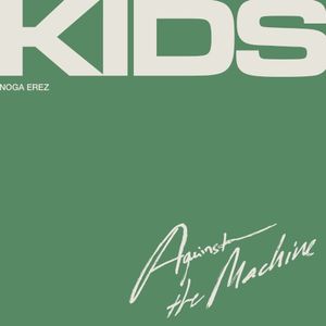 KIDS (Against The Machine)