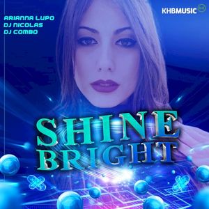 Shine Bright (Single)