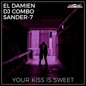 Your Kiss Is Sweet (Single)