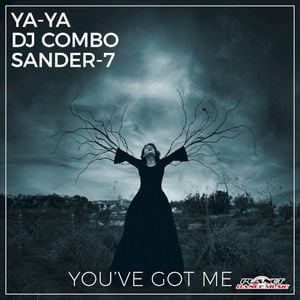 You’ve Got Me (Single)