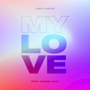 My Love (Single)