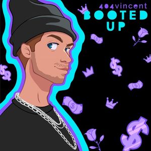 Booted Up (Single)