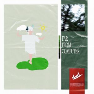 FAR FROM COMPUTER (Single)