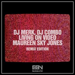 Living on Video (remix edition) (Single)