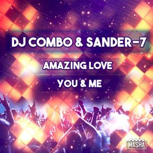 Amazing Love / You & Me (EP)
