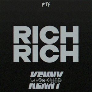 Rich Rich (Single)