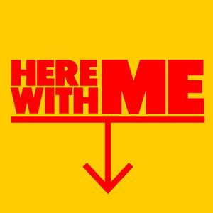 Here With Me (Single)