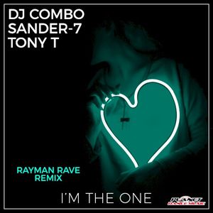 I’m the One (Rayman Rave remix)