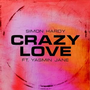 Crazy Love (Single)
