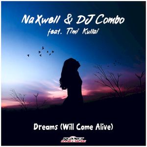 Dreams (Will Come Alive) (Single)