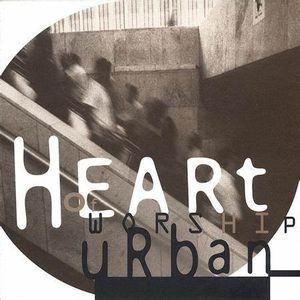 Heart of Worship Urban