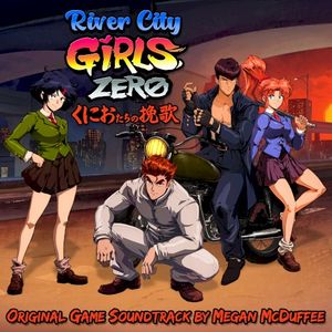 River City Girls Zero (Original Game Soundtrack) (EP)