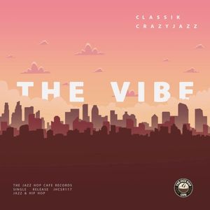 The Vibe (Single)