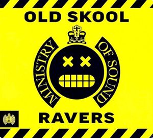 Ministry of Sound: Old Skool Ravers