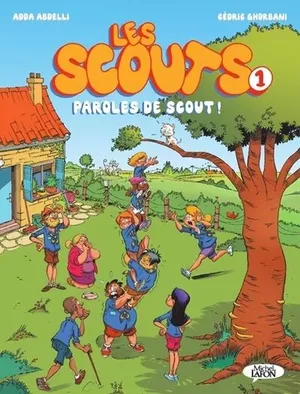 Les Scouts Tome 1 : Paroles de scout