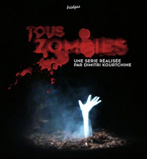 Tous zombies