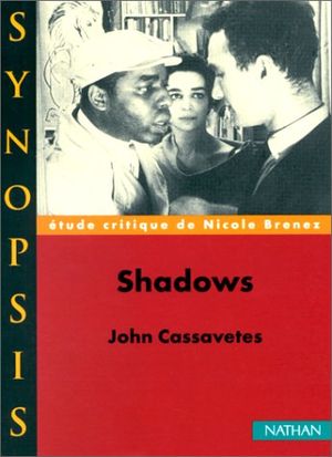 Shadows de John Cassavetes