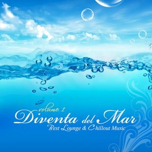 Diventa del Mar Vol.1 (Luxury Chillout Cafe & Relaxing Island Music)