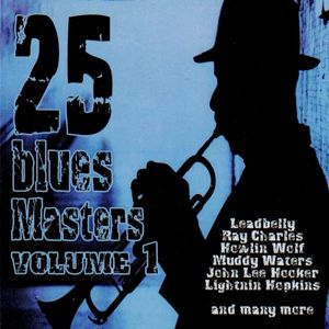 25 Blues Masters, Volume 1