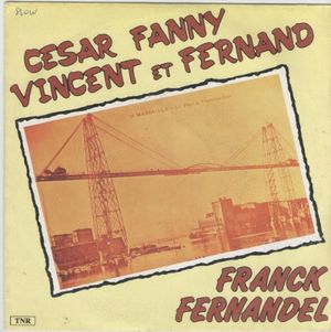 César, Fanny, Vincent et Fernand (Single)