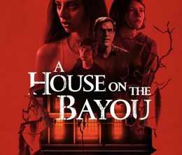 image-https://media.senscritique.com/media/000020544876/0/a_house_on_the_bayou.jpg