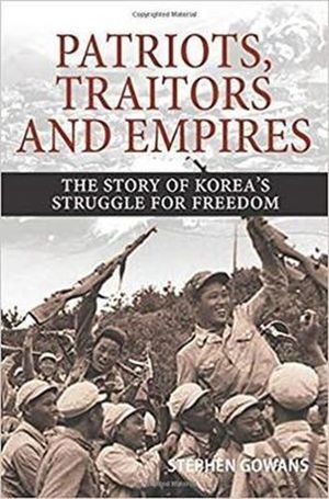 Patriots, Traitors and Empires