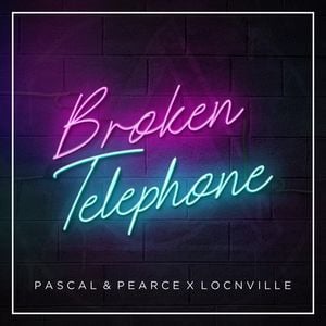 Broken Telephone (Single)