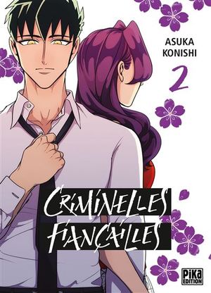 Criminelles fiançailles, tome 2