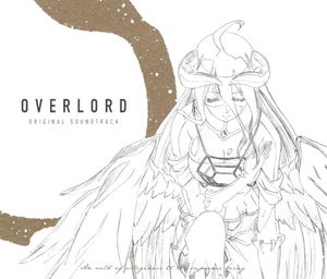 OVERLORD ORIGINAL SOUNDTRACK (OST)