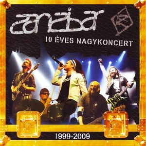 10 éves Nagykoncert 1999-2009 (Live)