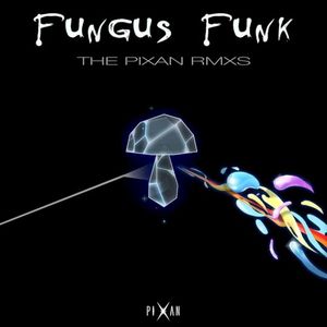 The Pixan Rmxs (EP)