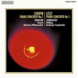 Chopin Piano Concerto No. 1 / Liszt Piano Concerto No. 1