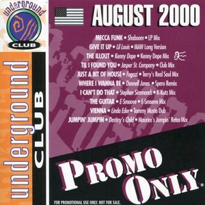 Promo Only Underground Club: August 2000