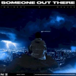 Someone Out There (Single)