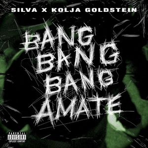 Bang Bang Bang Amate (Single)