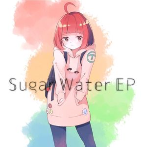 Sugar Water EP (EP)