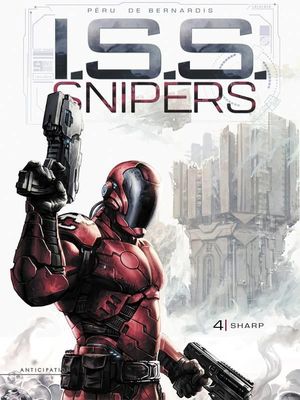 Sharp - I.S.S. Snipers, tome 4