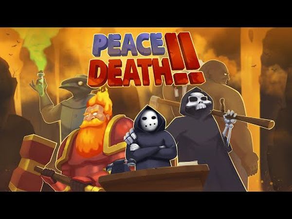 Peace, Death! 2