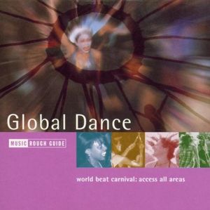 The Rough Guide to Global Dance